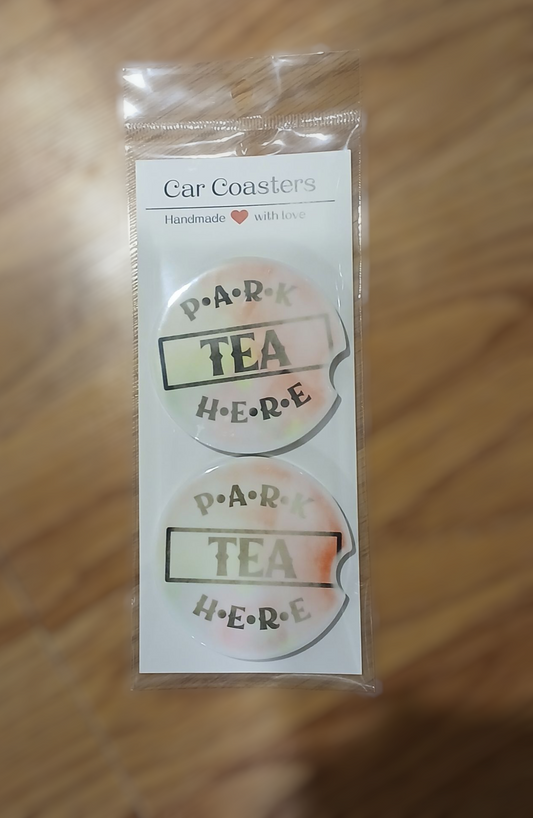 "Park tea here" Car Coasters